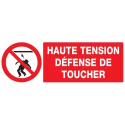 Panneau HAUTE TENSION DEFENSE TOUCHER Taliaplast 726227 | 726227