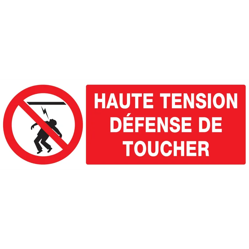 Panneau HAUTE TENSION DEFENSE TOUCHER Taliaplast 726227 | 726227 Panneau HAUTE TENSION DEFENSE TOUCHER Taliaplast 726227 | 726227