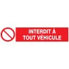 Panneau INTERDIT A TOUT VEHICULE NORMA Taliaplast 725212 | 725212