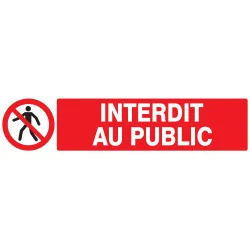 Panneau INTERDIT AU PUBLIC 330X75 NORM Taliaplast 725208 | 725208