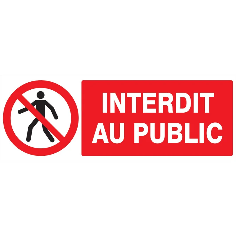 Panneau INTERDIT AU PUBLIC 330X120 NOR Taliaplast 726208 | 726208 Panneau INTERDIT AU PUBLIC 330X120 NOR Taliaplast 726208 | 726208