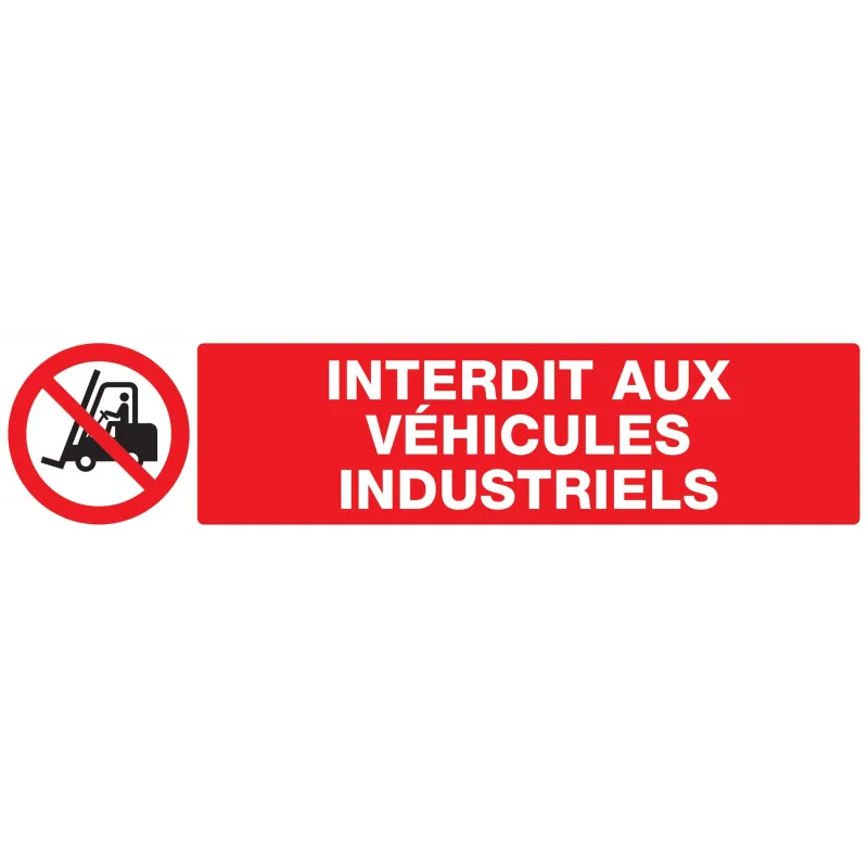 Panneau INTERDIT AUX VEHICULES INDUSTR Taliaplast 725228 | 725228