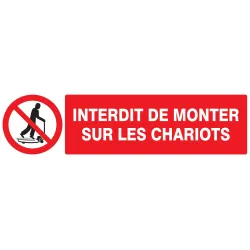 Panneau INTERDIT DE MONTER S/CHARIOTS Taliaplast 720230 | 720230