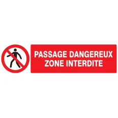 Panneau PASSAGE DANGEREUX ZONE INTERD. Taliaplast 720203 | 720203