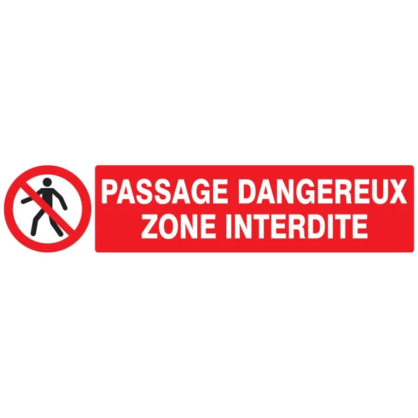 Panneau PASSAGE DANGEREUX ZONE INTERD. Taliaplast 725203 | 725203 Panneau PASSAGE DANGEREUX ZONE INTERD. Taliaplast 725203 | 725203