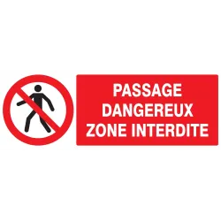 Panneau PASSAGE DANGEREUX ZONE INTERD. Taliaplast 726203 | 726203
