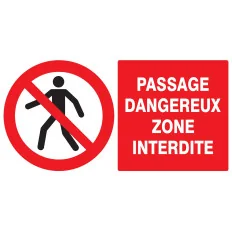 Panneau PASSAGE DANGEREUX ZONE INTERD. Taliaplast 721203 | 721203