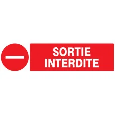 Panneau SORTIE INTERDITE 200X52 NORMAS Taliaplast 720224 | 720224