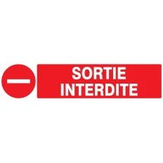 Panneau SORTIE INTERDITE 330X75 NORMAS Taliaplast 725224 | 725224