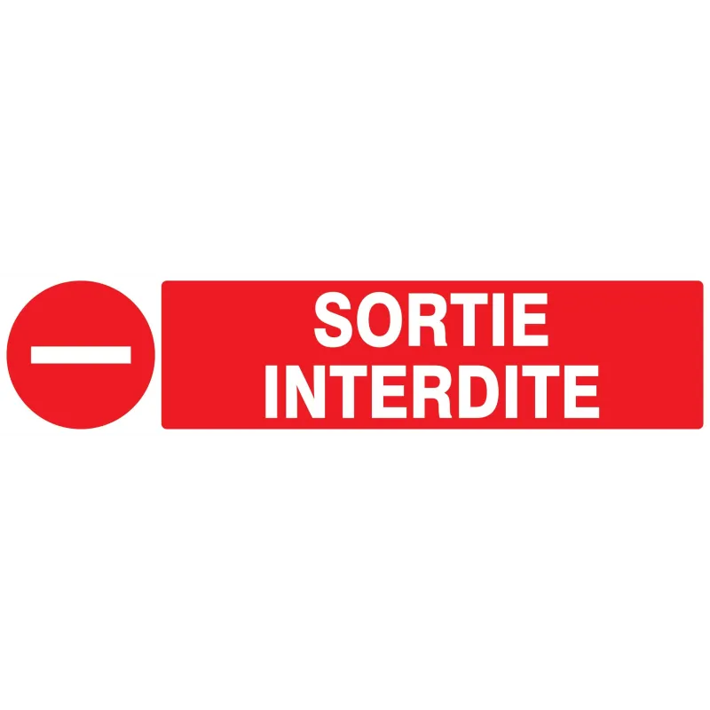 Panneau SORTIE INTERDITE 330X75 NORMAS Taliaplast 725224 | 725224 Panneau SORTIE INTERDITE 330X75 NORMAS Taliaplast 725224 | 725224