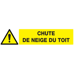 Panneau DANGER CHUTE DE NEIGE DU TOIT Taliaplast 725320 | 725320
