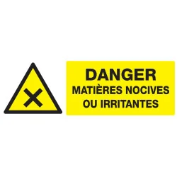 Panneau DANGER MATIERES NOCIVES OU IRR Taliaplast 726306 | 726306