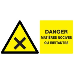 Panneau DANGER MATIERES NOCIVES OU IRR Taliaplast 721306 | 721306