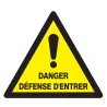 Panneau DANGER DEFENSE D'ENTRER NORMAS Taliaplast 729961 | 729961