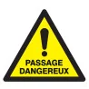 Panneau DANGER PASSAGE DANGEREUX NORMA Taliaplast 729955 | 729955