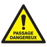 Panneau DANGER PASSAGE DANGEREUX NORMA Taliaplast 729326 | 729326