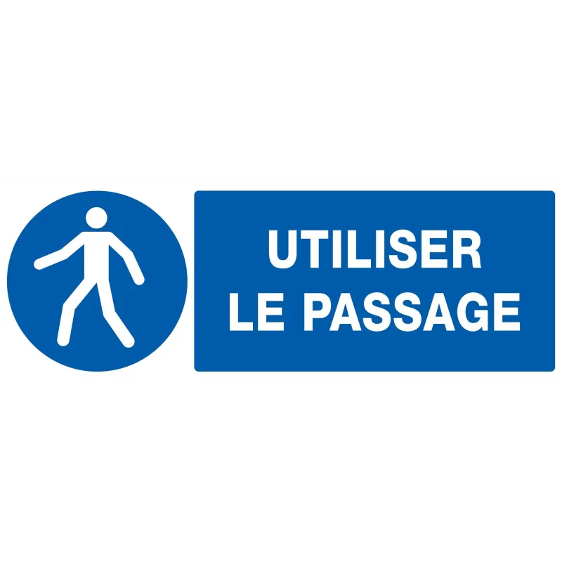 Panneau UTILISER LE PASSAGE NORMASIGN Taliaplast 726523 | 726523 Panneau UTILISER LE PASSAGE NORMASIGN Taliaplast 726523 | 726523