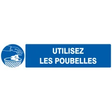 Panneau UTILISEZ LES POUBELLES 330X75 Taliaplast 725512 | 725512