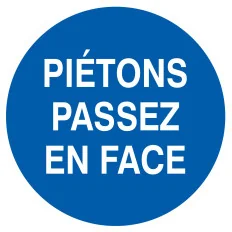 Panneau PIETONS PASSEZ EN FACE D.80 NO Taliaplast 724502 | 724502