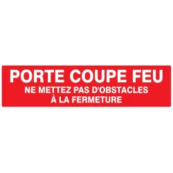Panneau PORTE COUPE FEU (+texte)200x52 Taliaplast 720121 | 720121