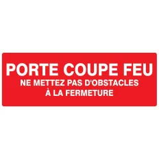 Panneau PORTE COUPE FEU(+texte)330x120 Taliaplast 726121 | 726121