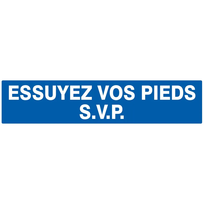 ESSUYEZ VOS PIEDS S.V.P 330x75 Taliaplast 725617 | 725617 ESSUYEZ VOS PIEDS S.V.P 330x75 Taliaplast 725617 | 725617