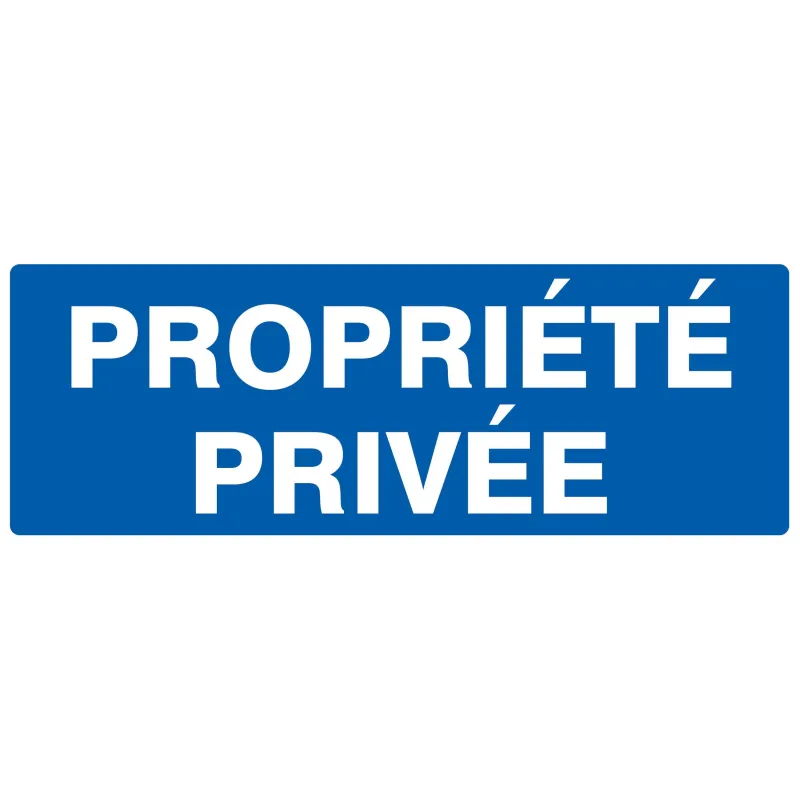 PROPRIETE PRIVEE 330x120mm Taliaplast 726643 | 726643 PROPRIETE PRIVEE 330x120mm Taliaplast 726643 | 726643