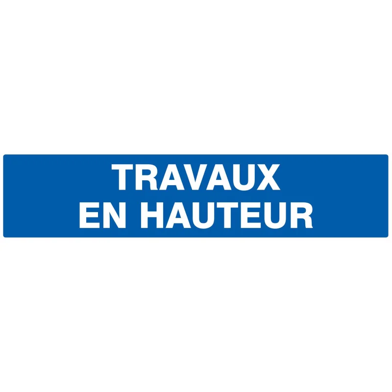 TRAVAUX EN HAUTEUR NORMASIGN A Taliaplast 725650 | 725650 TRAVAUX EN HAUTEUR NORMASIGN A Taliaplast 725650 | 725650