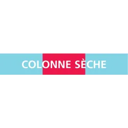 Panneau COLONNE SECHE 222X37 MARQUAGE Taliaplast 731335 | 731335