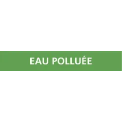 Panneau EAU POLLUEE 312X52 MARQUAGE TU Taliaplast 730185 | 730185