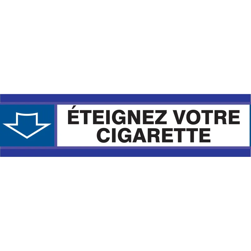Panneau ETEIGNEZ VOTRE CIGARETTE D-SIG Taliaplast 630504 | 630504 Panneau ETEIGNEZ VOTRE CIGARETTE D-SIG Taliaplast 630504 | 630504