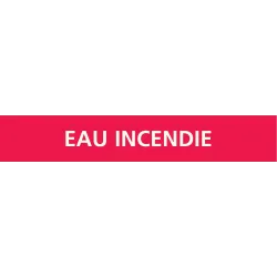 Panneau EAU INCENDIE 312X52 MARQUAGE T Taliaplast 730402 | 730402